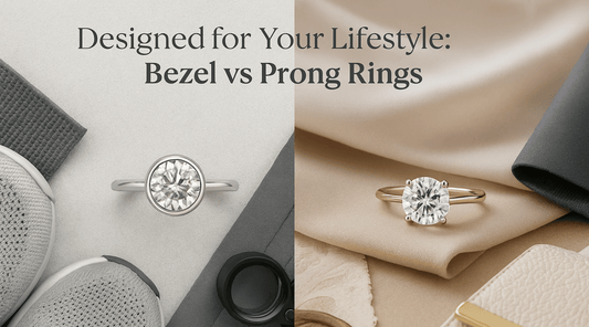 Bezel vs Prong Setting: What's Best for an Active Woman’s Engagement Ring?