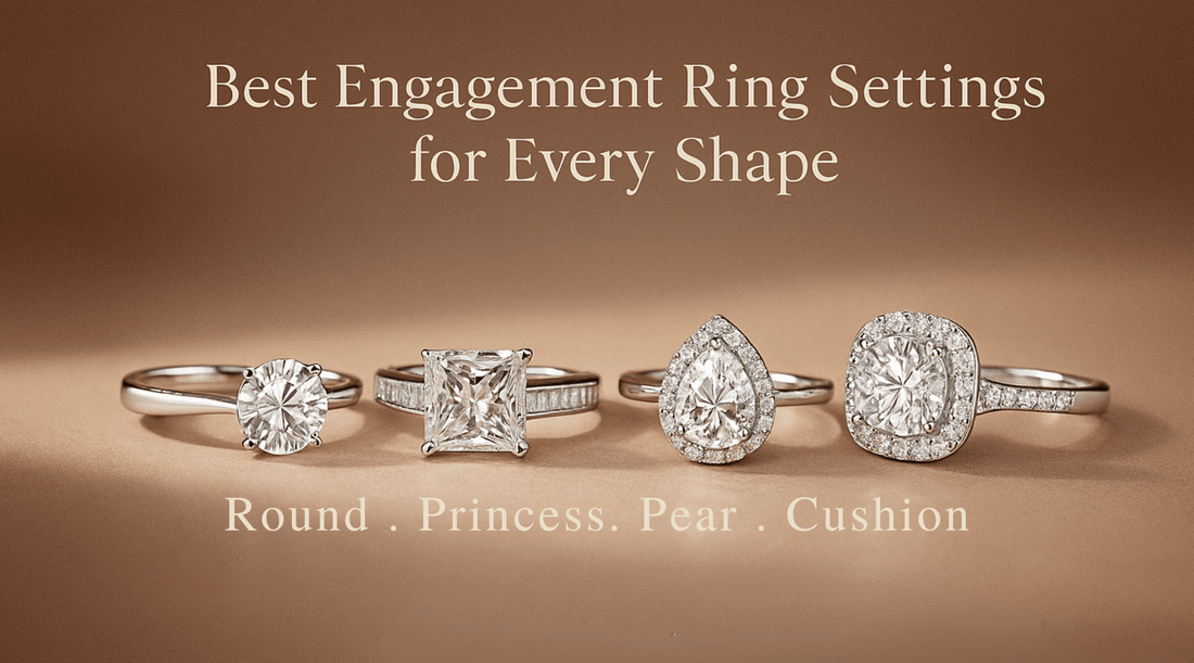 Best Engagement Ring Settings for Each Shape (Round, Princess, Pear and Cushion)