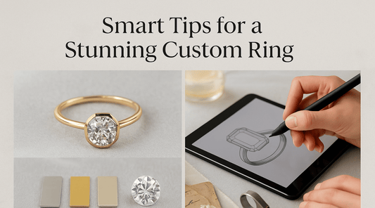 5 Tips to Save Money When Designing a Custom Engagement Ring